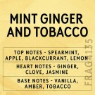 Mint, Ginger & Tobacco 100 gram thumbnail