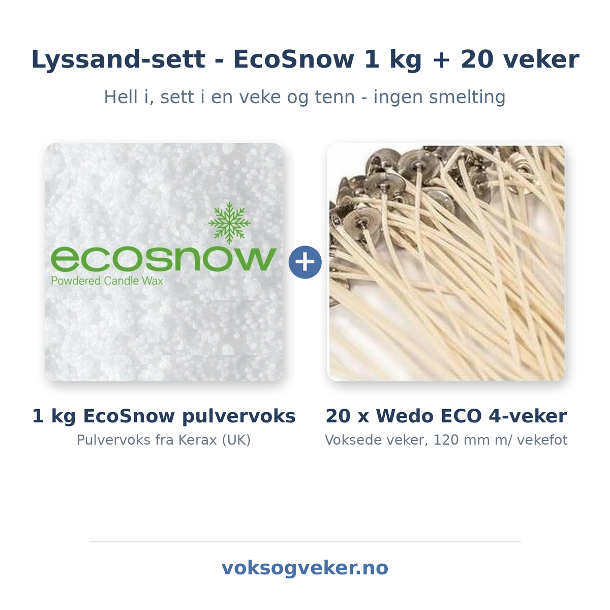 Lyssand-sett med 1 kg EcoSnow pulvervoks og 20 voksede Wedo ECO 4-veker med vekefot